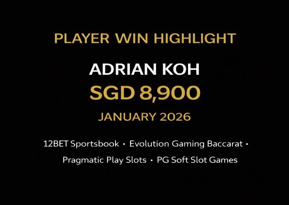 12BET VIP Player Adrian Koh